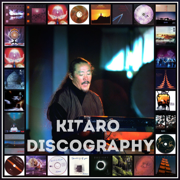 Kitaro - (1978 - 2014)