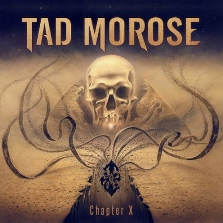 TAD MOROSE - CHAPTER X 2018